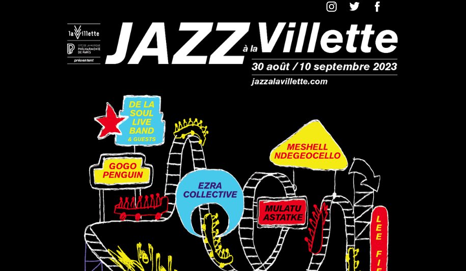 De La Soul, Lee Fields, Meshell Ndegeocello &amp; more à Jazz à la Villette 2023 !
Programmation complète @ funku.fr
#Festival #jazzalavillette #jazz #funk #delasoul #meshellndegeocello #leefields #Paris #funkumagazine