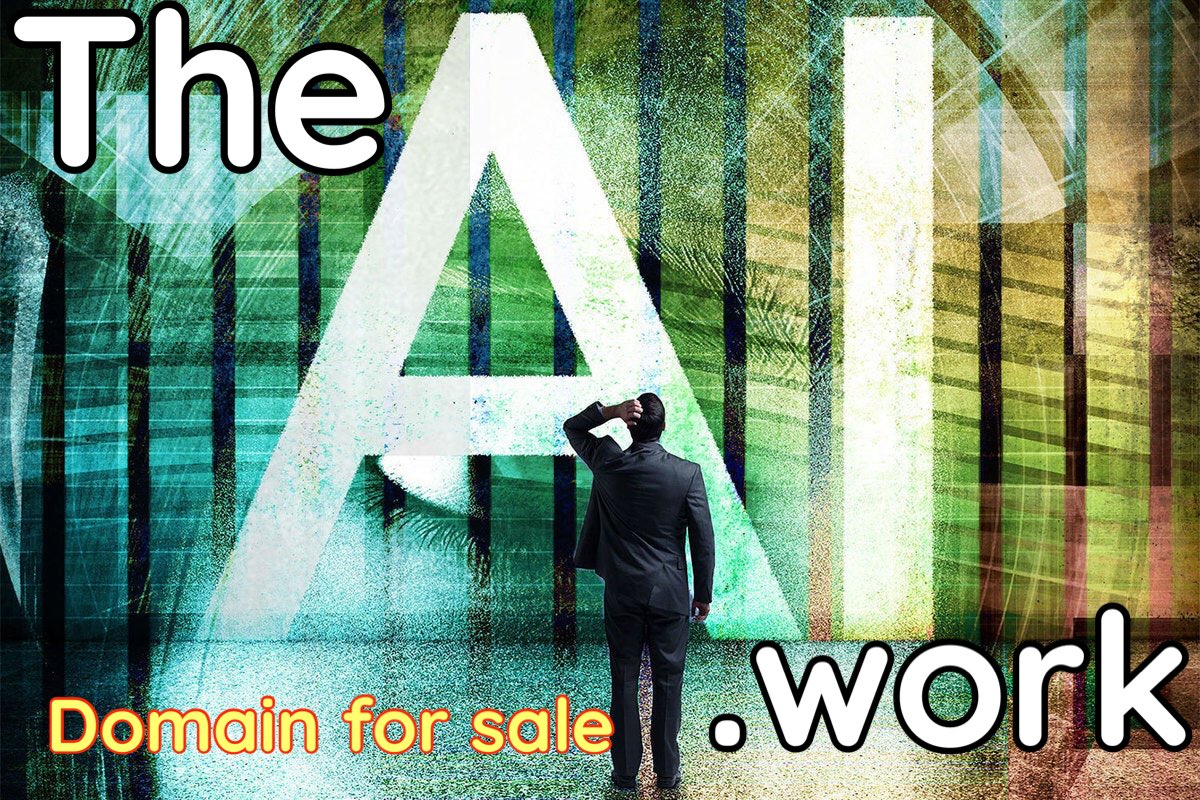berlindomainz's tweet photo. TheAi .work

#TheAiWork

DOMAIN FOR SALE

#theai #work #ai #aiwork #workai #artificalintelligence #company #business #Software #app #apps #domainsforsale #works #jobs https://t.co/LKBjm9pmyy