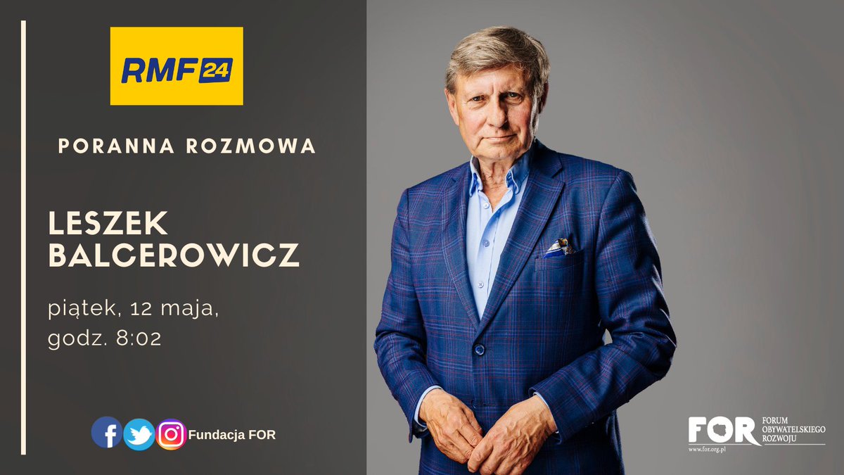 FundacjaFOR's tweet photo. ❗️ #FORwmediach ❗️  
⌛️ Już jutro rano prezes FOR @LBalcerowicz będzie gościem Roberta Mazurka w audycji Poranna @Rozmowa_RMF  
⌚️8:02
📻@rmf_fm i @RMF24pl https://t.co/hgYKxflKzI