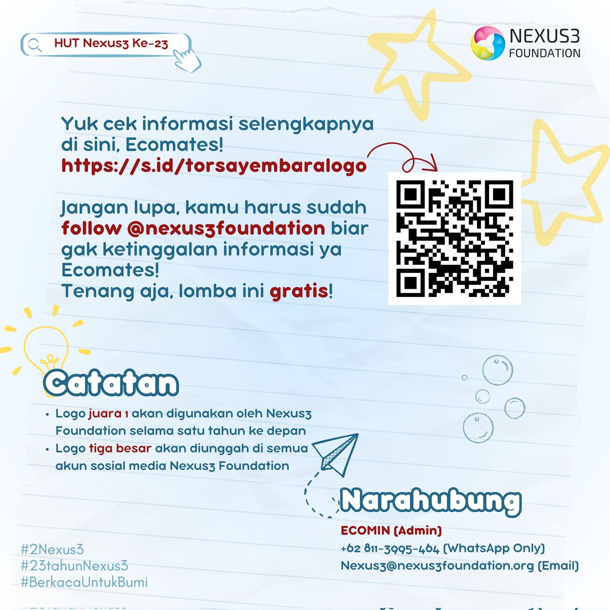 #2Nexus3 #23tahunNexus3 #BerkacaUntukBumi #Ecomates #Nexus3Foundation #environment #infolomba #lombalogo #lombadesign #logodesign