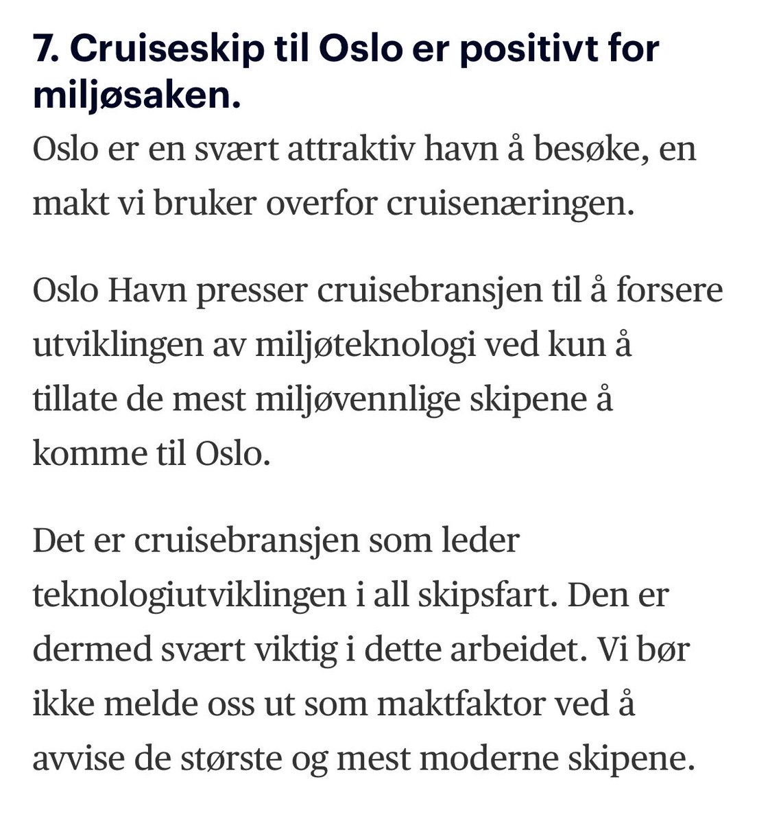 Jeg tipper regulering gjennom lovgivning er mer effektiv enn Oslo Havn og cruisebransjen til sammen jeg.