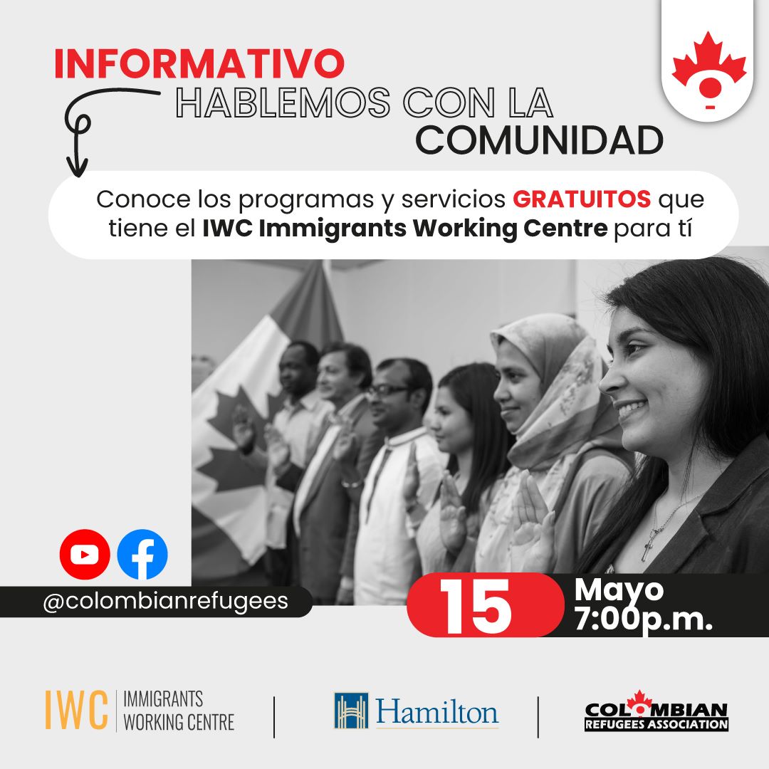 ¿Recién llegas a Canadá? No te pierdas la oportunidad de conocer los programas y servicios que ofrece <a href="/iwchamilton/">Immigrants Working Centre (IWC)</a> | Immigrants Working Centre 
Conéctate en nuestro facebook live este lunes 15 de Mayo a partir de las 7pm #facebooklive #canada #informativo #HamOnt