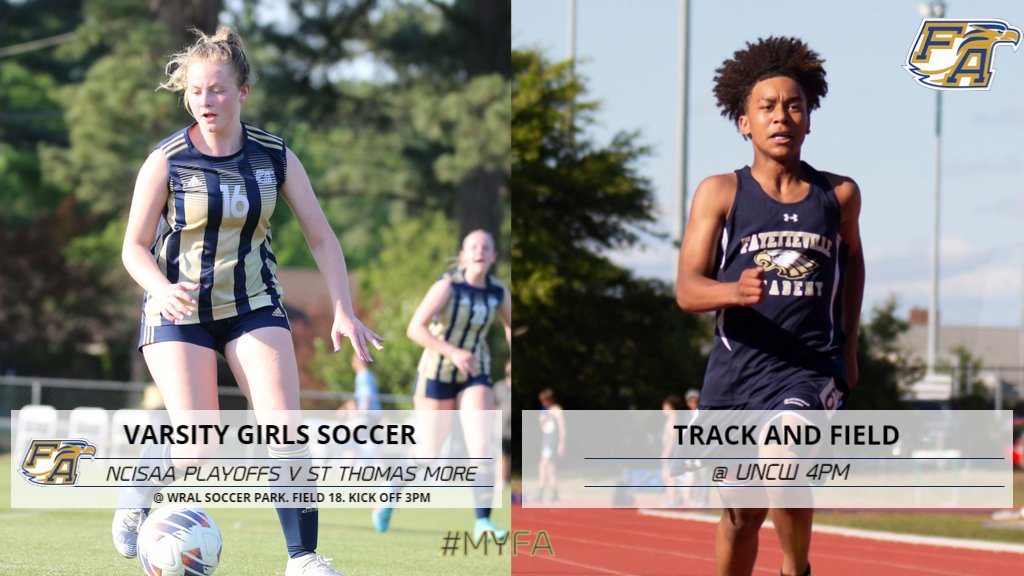 FA Girls Soccer plays St Thomas More School today in the NCISAA State Playoffs. Kick off is 3 pm at WRAL Soccer Park in Raleigh NC. Track and Field competes at UNCW with a 4pm start. Good luck teams. #myfa #soarhigher