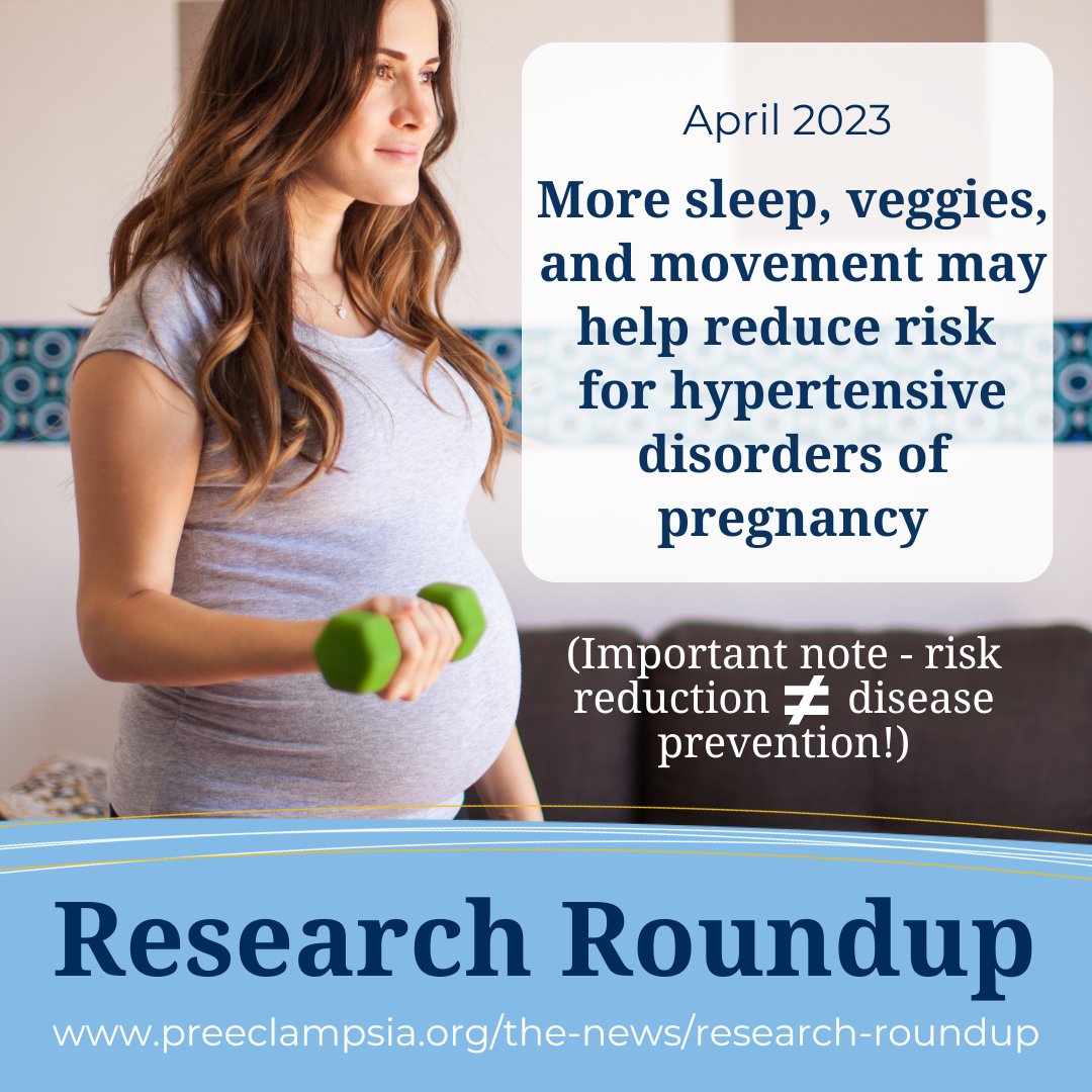 A secondary analysis of the #nuMom2b study data found less #HDP cases in women who ate more vegetables, got more sleep, and exercised regular. Risk reduction does not equal disease prevention, but it may help: bit.ly/3VCNLe1 #researchroundup #Moveresearchforward