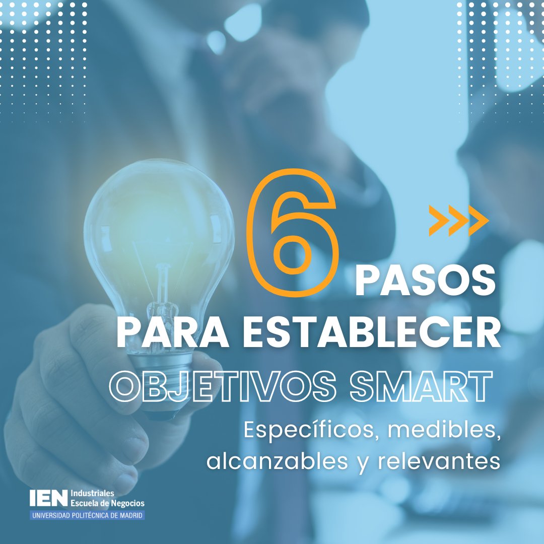 Escuela Negocios UPM (@ien_upm) on Twitter photo ¿Conoces los objetivos SMART.
En IEN desarrollamos las capacidades estratégicas y empresariales de nuestros alumnos.
Conoce el programa IEN:
👉 ienupm.com
✉️ info@ienupm.com
📞 (+34) 910 677 073 | (+34) 910 677 074 ¿Conoces los objetivos SMART.
En IEN desarrollamos las capacidades estratégicas y empresariales de nuestros alumnos.
Conoce el programa IEN:
👉 ienupm.com
✉️ info@ienupm.com
📞 (+34) 910 677 073 | (+34) 910 677 074