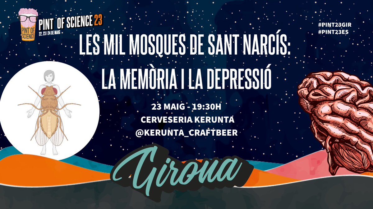 Girona7ciencia's tweet image. Festival @pintofscienceES !
23 de Maig, 19:30h al #Kerunta
"Les mil mosques de Sant Narcís: la memòria i la depressió"
Per Jordi Mayneris Perxachs, Irene Puig Parnau i Lisset de la Vega Correa de @idibgi
#PINT23GIR #PINT23ES
Patrocina: @icrawater @idibgi @c4dudg @eueram @btmsound