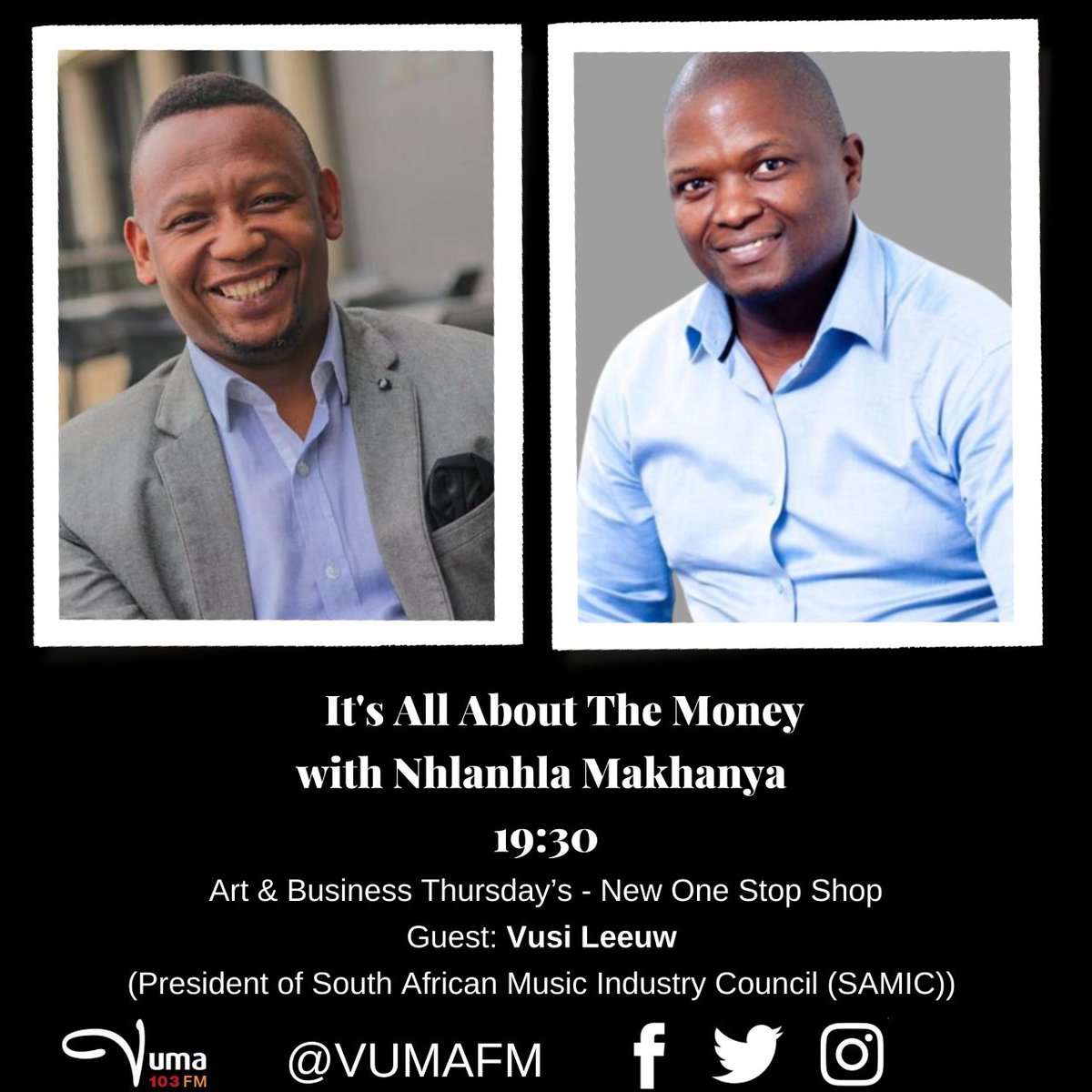 VumaFM's tweet photo. #ItsAllAboutTheMoney with @NhlanhlaMak
Produced by @Zowakha
From 19h00-20h00
Subject: #DailyHeadliners #DailyCoach #AllThingsProperty #ArtThursdays
ON AIR:
- We will be joined by @likhanyiletm, @liseva_libunjwa, @remax and @SAMIC
Studio:0861010300
VN:06593371722 https://t.co/NnRJBQwW41