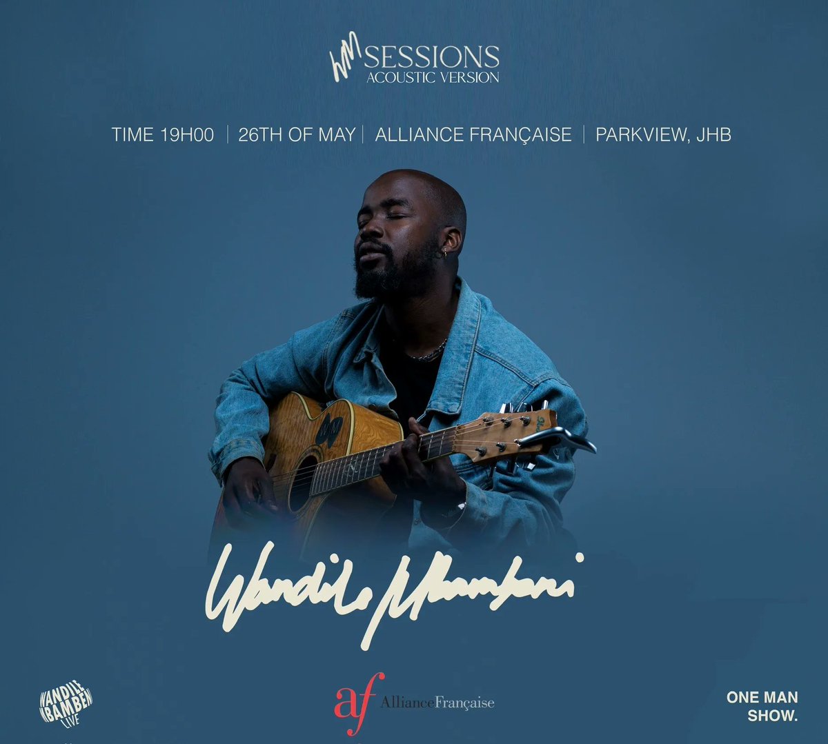 Join us on 📅 Friday, 26 May at 19h for an unforgettable and intimate evening of acoustic music with Wandile Mbambeni at📍Alliance Française in Johannesburg. 

🎫 Early Bird special tickets : R150
🎟️ General admission tickets : R200

Food and alcohol available for sale (no cash)