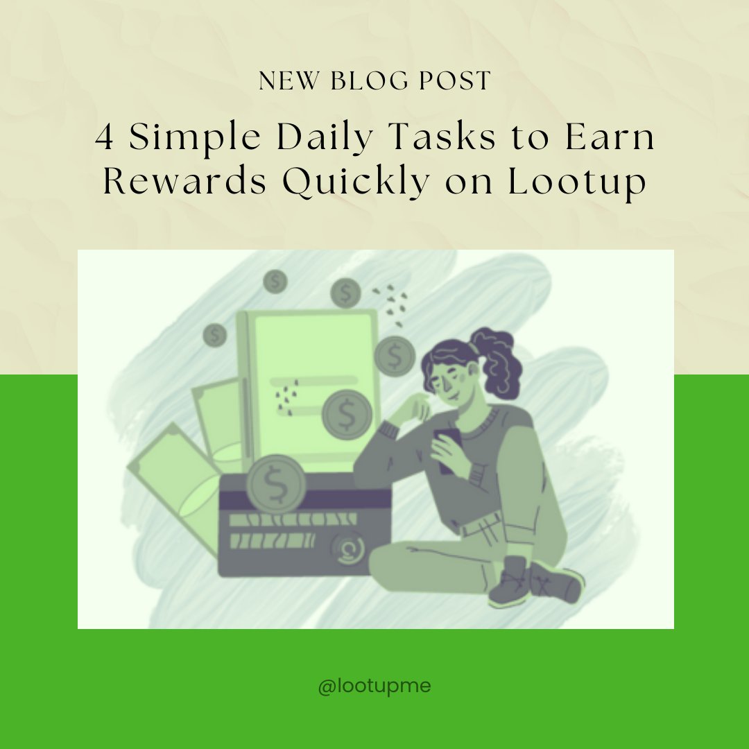 LootUpMe's tweet photo. New blog post alert! 🚨 Learn the 4 simple daily tasks to earn rewards quickly on Lootup! 🙌🏻https://t.co/fdAvb2l3aH

#Lootupme #blogs #earnonline #rewardsplatform #sidehustle https://t.co/b0YU7xD8eY