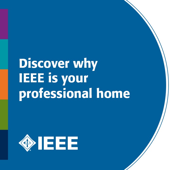 IEEEEduWeek's tweet photo. IEEE is the professional home for #engineers and #technologists passionate about #advancingtechnology for the benefit of humanity. Discover how #IEEE can serve as your professional home today: https://t.co/I6XaWolu2K https://t.co/XpUD3exdQk
