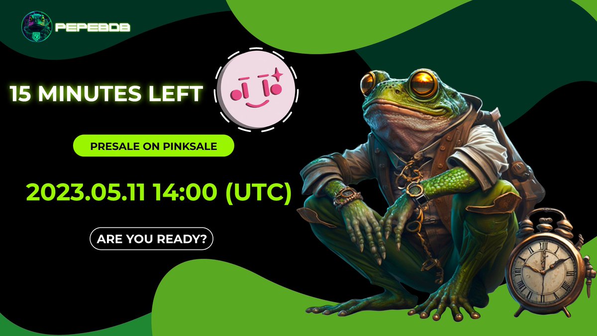 1️⃣5️⃣ MINUTES LEFT for $PEBO PRESALE

💥💥💥 GO GO GO🔥🔥🔥

My Friends, BIG chance for 1️⃣0️⃣0️⃣0️⃣X

JOIN NOW AND EARN BIG

🚀 Presale link: pinksale.finance/launchpad/0x3A…