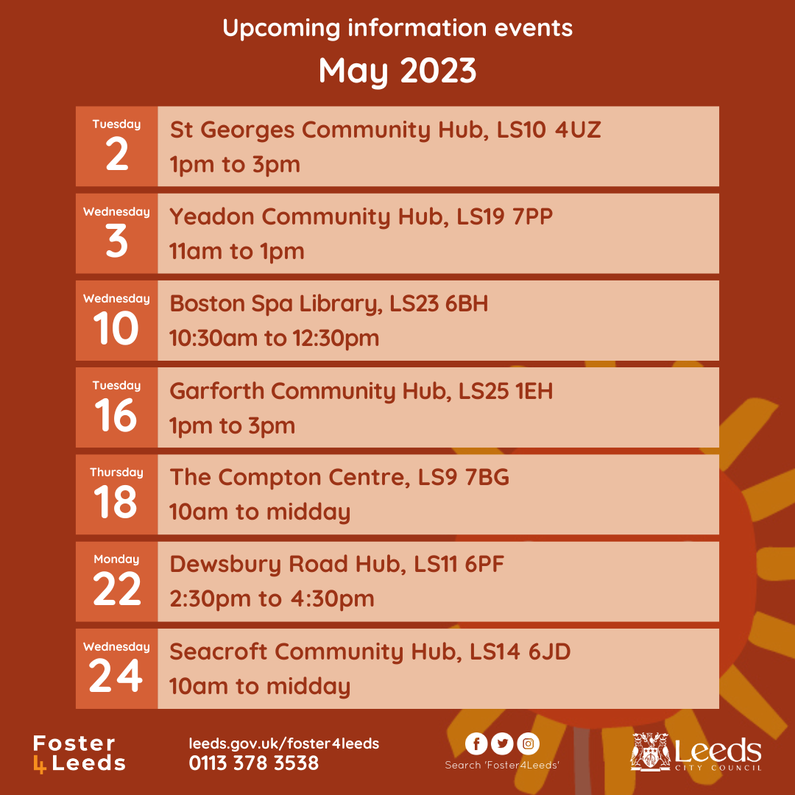 May’s information events. 📅 Find out where the #Foster4Leeds team will be by checking out the image below. More fostering info: leeds.gov.uk/foster4leeds #fostering #leeds #fosteringevents