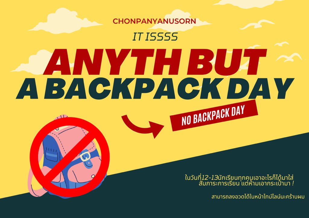 Cpn0fficial's tweet photo. #ชลปัญญาท้าหารัก2

Anything but a backpack day ! (No backpack day)

ในวันที่12-13นั้นนักเรียนสามารถเอาอะไรก็ได้มาใส่สัมภาระการเรียนแต่ห้ามเอากระเป๋ามานะครับ ขอให้เอ็นจอยค้าบผ�� https://t.co/CakFD1amgH