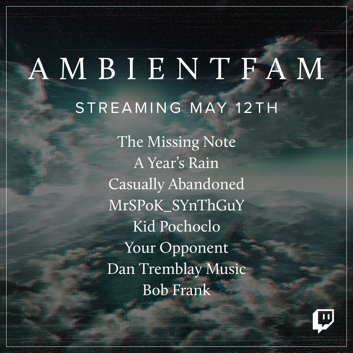 ambientfam's tweet photo. Happening tomorrow!

#Twitch #TwitchStreamers #TwitchMusic #LiveMusic https://t.co/oI14nzsapm
