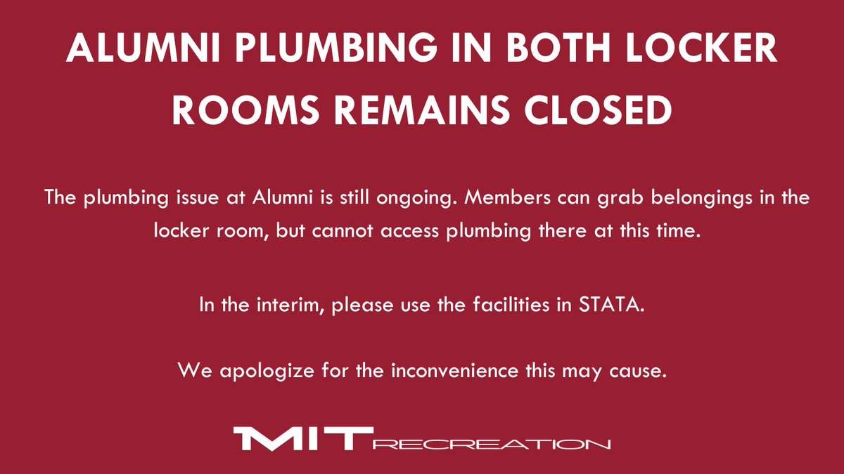 We're experiencing plumbing issues at Alumni in both locker rooms. Please be advised that both lockers are open for members to collect belongings, but plumbing in both locker rooms is out of order at this time. We apologize for the inconvenience this may cause for our members.