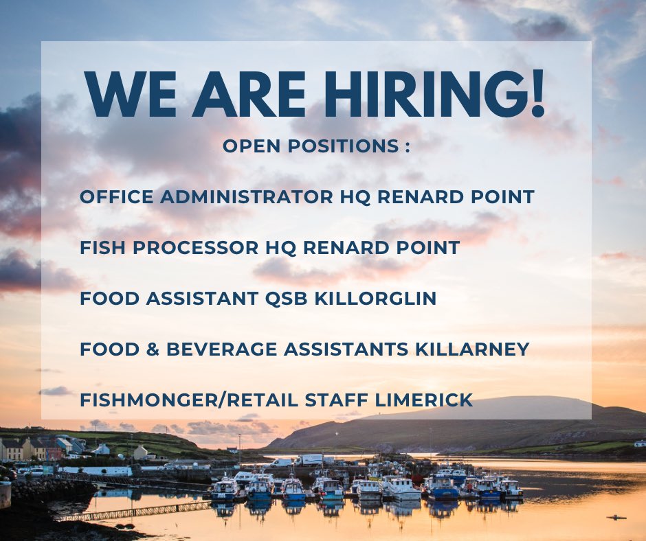 QuinlansFish's tweet photo. Attention Job Seekers!⚠️ We have multiple job openings available in various locations including Renard Point, Killorglin, Killarney &amp; Limerick!If you have any further enquiries or you would like to apply, please email pr@quinlansfish.com💫#JobFairy https://t.co/74UbxKBWhW