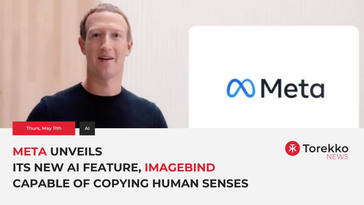 torekkonews's tweet photo. On Tuesday, Meta, owned by Mark Zuckerberg, unveiled a groundbreaking AI model called 'ImageBind' that can process multiple sensory inputs simultaneously, mimicking human senses.

#META #MarkZuckerberg #artificalintelligence #imagebind https://t.co/U2x2yhJqfh