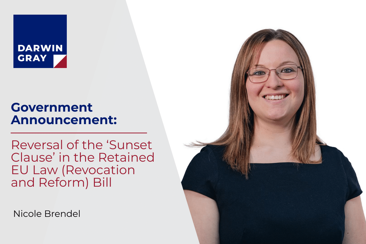 DarwinGrayLLP's tweet photo. Government Announcement: Reversal of the #SunsetClause in the Retained EU Law (Revocation and Reform) Bill.
This now means that EU law will remain binding in the UK unless it is expressly repealed, which is a U-turn of the previous position.
Read more: https://t.co/b1TqQWWlRz https://t.co/7A9t7MKzC2