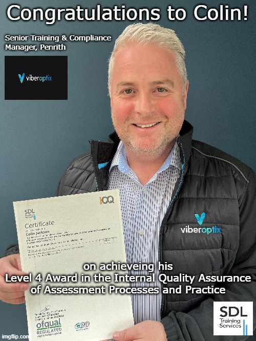 #Congratulations to Colin, Senior Training & Compliance Manager @Viber_optix #Penrith for his Level 4 Award Internal Quality Assurance #IQA qualification achieved in #LincolnUK today Choose SDL for your staff-we cover the #UK! tiny.cc/sdl #Bizhour #Lincs #Lincolnshire