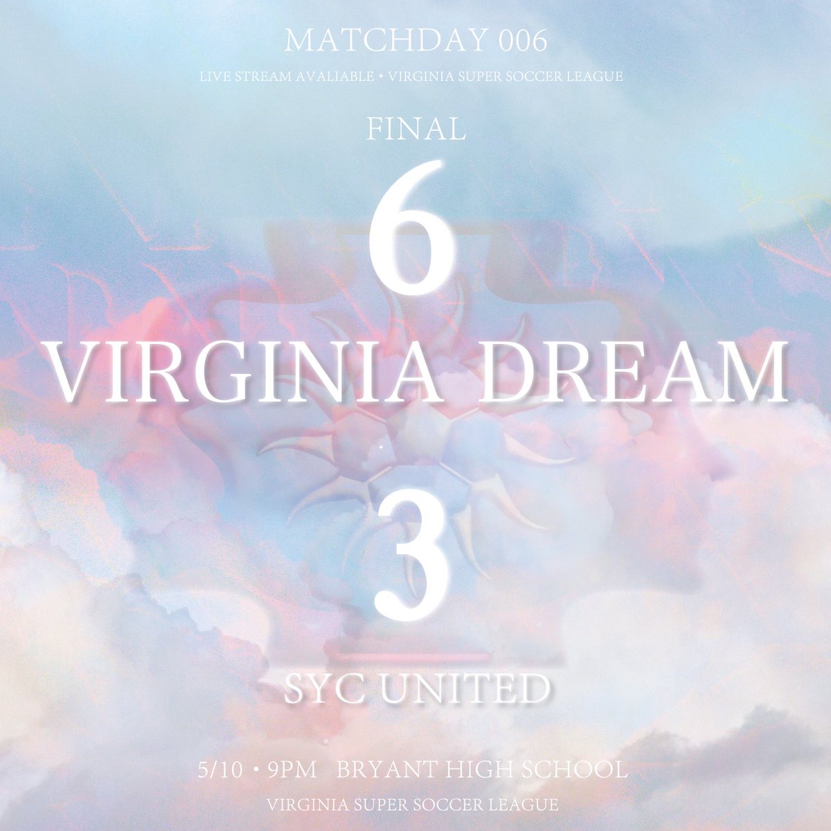 virginiadreamfc's tweet photo. Virginia Dream defeats SYC United 6-3. We’ve now improved to 6-0 in the VSSL thanks to goals from Brandon Williamson, Liam Emson, Nick Ducceschi, Jakob Asfaha and a brace from Terell Williamson !☁️💫 Thank you to all our fans for the continued support! https://t.co/uTid3LZp98
