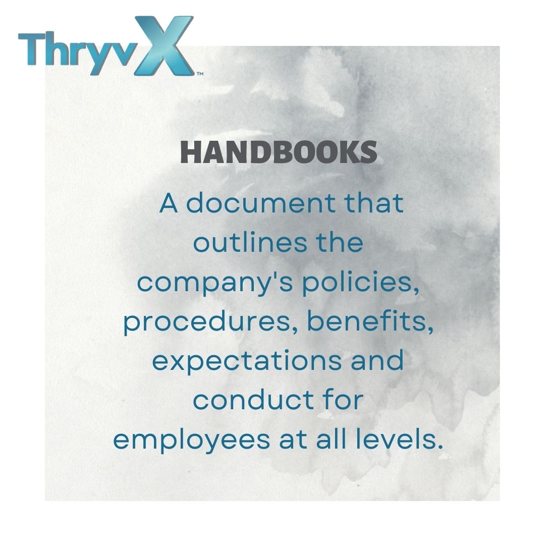 As the foundation of your organization, your Employee Handbook should be reviewed and updated annually along with employee sign-off on the updated version.  

Contact the experts at ThryvX today!  info@thryvx.com 

#ThryvX #HumanResources #PoliciesandProcedures #EmployeeHandbook