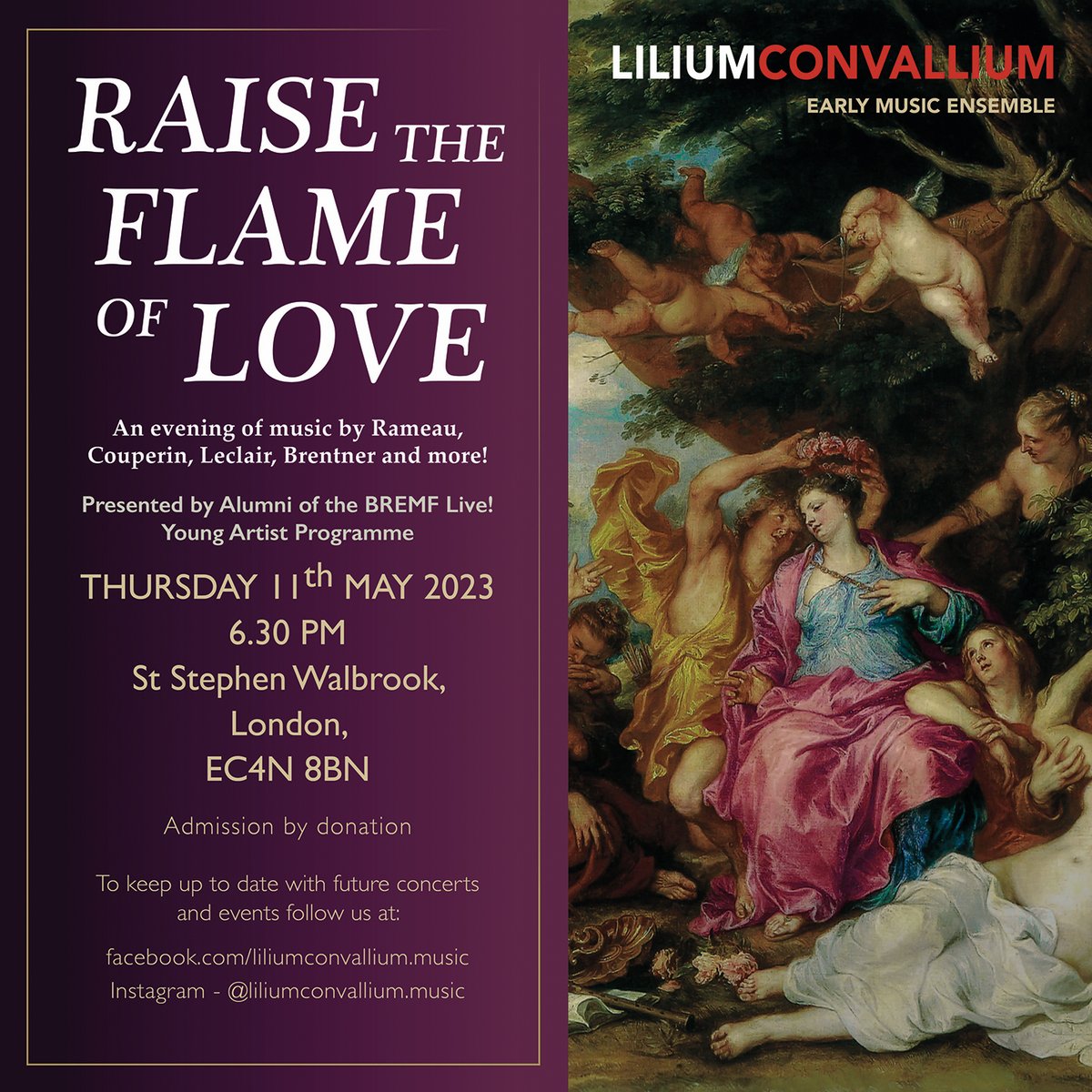 StStephenEC4N's tweet photo. TONIGHT! Concert - Raise the Flame of Love 
Lilium Convallium Early Music Ensemble 
Thursday 11th May 2023 at 6.30pm 

Admission by donation   An evening of music by Rameau, Couperin, Leclair, Brentner. 
https://t.co/no7Zl8IAiK
#visitthecity #concert #londonforfree #earlymusic https://t.co/C0s9yOmxKt