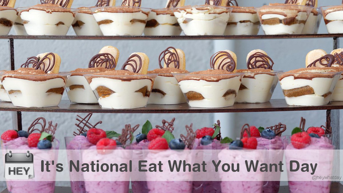 It's National Eat What You Want Day! 
#NationalEatWhatYouWantDay #EatWhatYouWantDay #Sweet