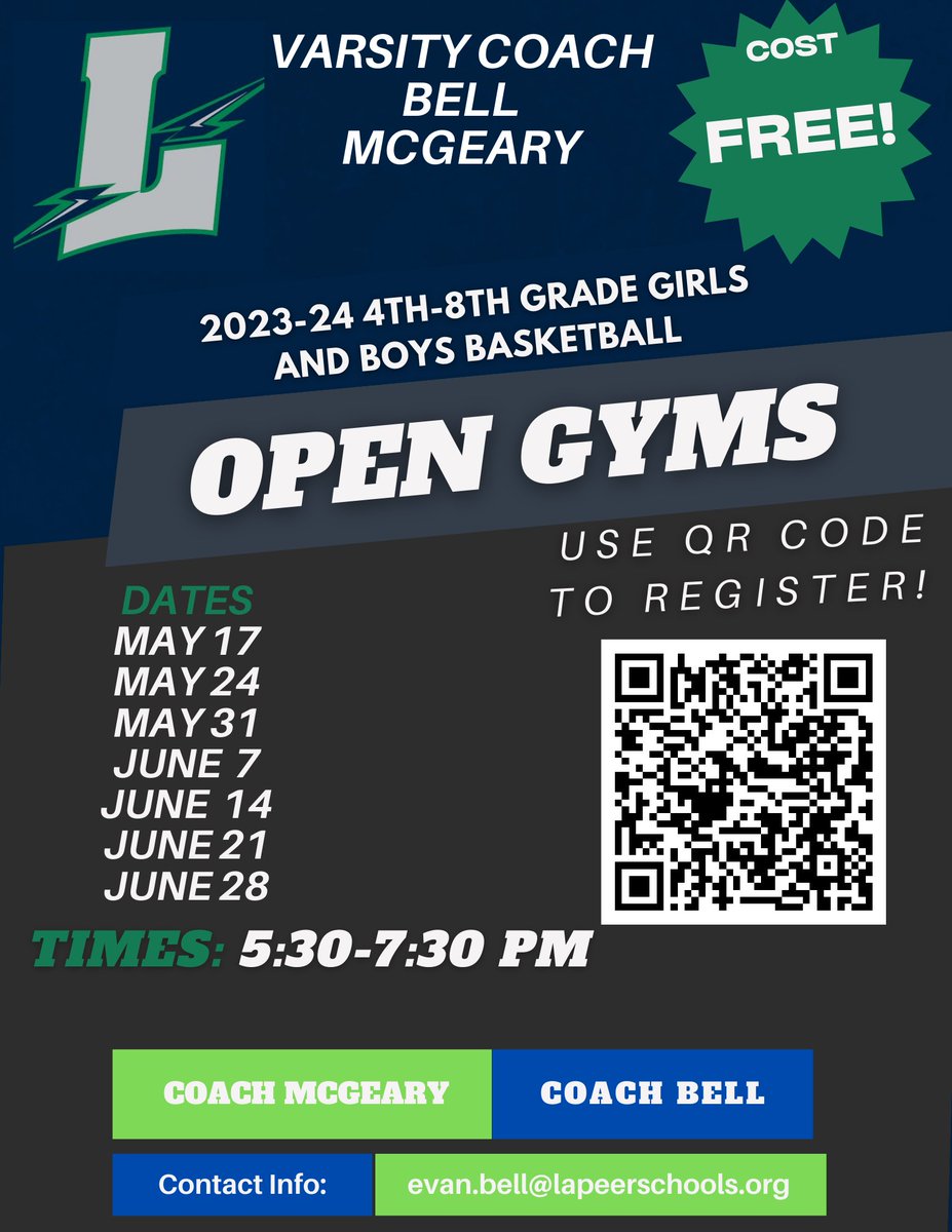 Varsity Boys and Girls Basketball are proud to announce our 4-8 grade open gyms! Coach Bell and Mcgeary are teaming up to offer this coed basketball opportunity. Please see the flyer and scan QR code for more information! GO BOLTS! <a href="/LapeerAthletics/">Lapeer Lightning</a> <a href="/Lapeerschools/">LapeerSchools</a> <a href="/Lapeerbball/">Lapeer Basketball</a>