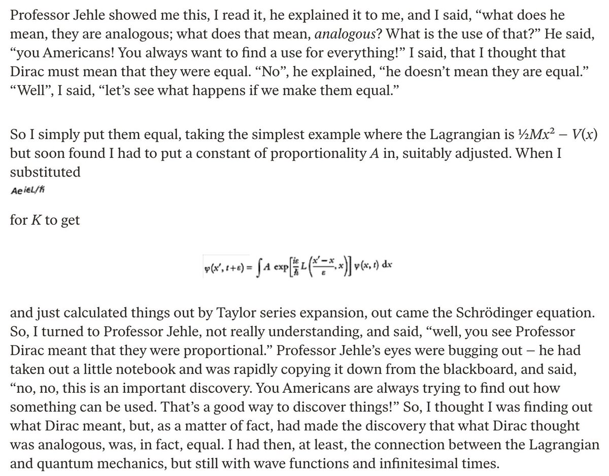 Feynman's moment of epiphany about the Lagrangian in QM as recounted in his Nobel lecture. 'You Americans are always trying to find out how something can be used. That's a good way to discover things.' nobelprize.org/prizes/physics…
