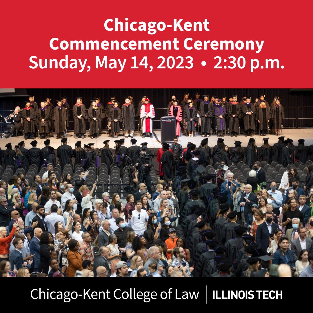 ChicagoKentLaw's tweet photo. ๐๐ HEY GRADUATES! The wait is finally over! ๐๐
Chicago-Kentโs commencement ceremony is THIS SUNDAY, May 14, 2023, at The Isadore & Sadie Dorin Forum - UIC Forum.
๐ The ceremony will start at 2:30 pm sharp, and the doors will open at 1:30 pm.
#graduation #CKGrad https://t.co/8Whnha3yAD