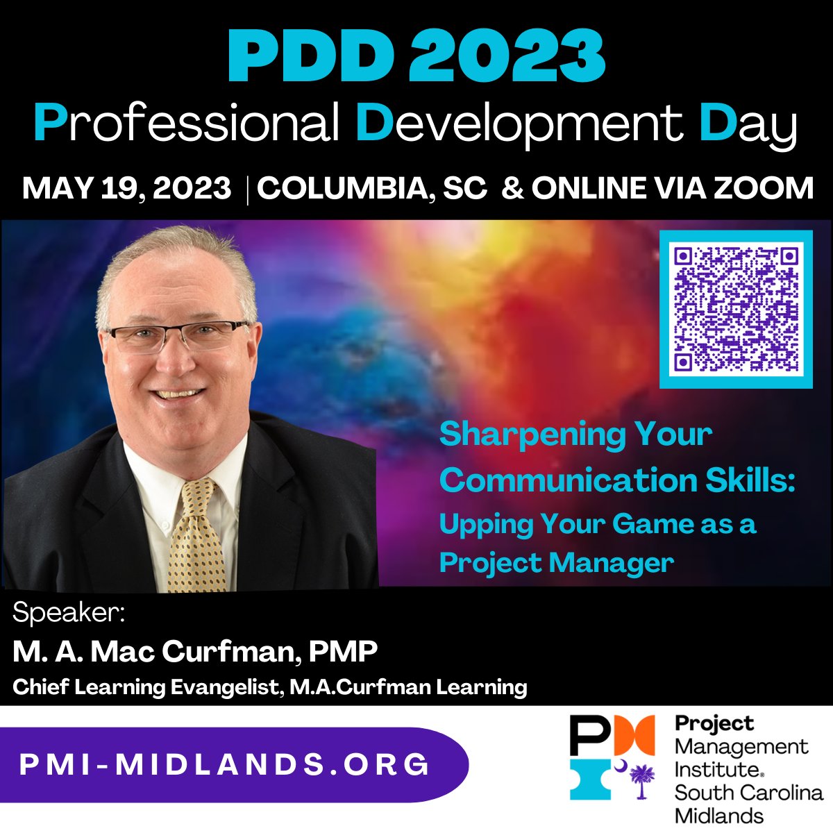 Our PDD 2023 is themed “Beyond the Project Plan” and will include a presentation by M. A. Mac Curfman, PMP, Chief Learning Evangelist, M.A.Curfman Learning.

Speakers + Sponsors + Learning + Networking = #PDD2023SC

REGISTER: bit.ly/PDD2023SC