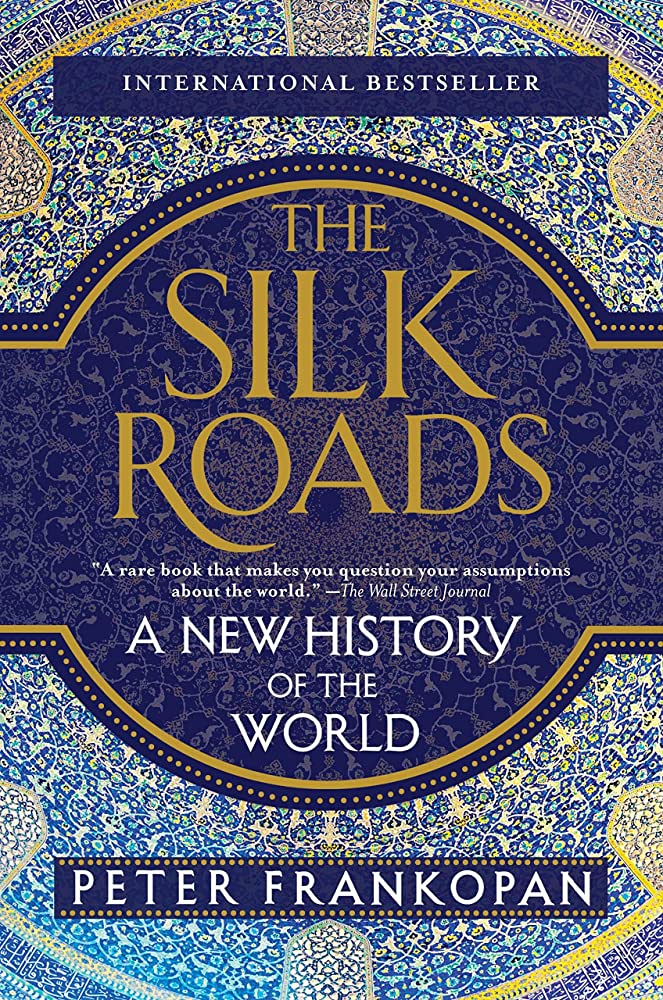BookSummaries16's tweet photo. #SilkRoads #WorldHistory #CulturalExchange #MongolEmpire #MiddleEast #AbbasidCaliphate
#Crusades #OttomanEmpire #GlobalHistory #PeterFrankopan #NewHistoryOfTheWorld
#MustRead #BookRecommendation
Summary and Review of Silk Roads by Peter Frankopan
https://t.co/GOs0psrq9k https://t.co/n5gZ2qgD67
