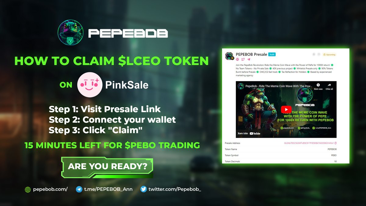 1️⃣5️⃣ MINUTES LEFT|💲PEBO LISTING ON PANCAKESWAP 

🔴 But wait, don't forget to claim your $PEBO

HOW TO CLAIM?
    Step 1: Visit Presale Link: pinksale.finance/launchpad/0x3A… 
   Step 2: Connect your wallet
   Step 3: Click "Claim"

😀  Claim now and prepare for 1000x 😀