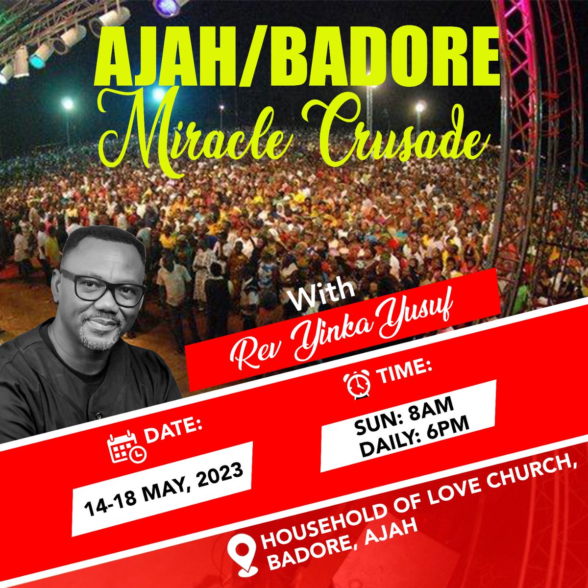 holcnigeria's tweet photo. You are next in line for a miracle at the Ajah/Badore Miracle Crusade

#ajahbadorecrusade
#revyinkayusuf
#holc https://t.co/ulzVMx69mu