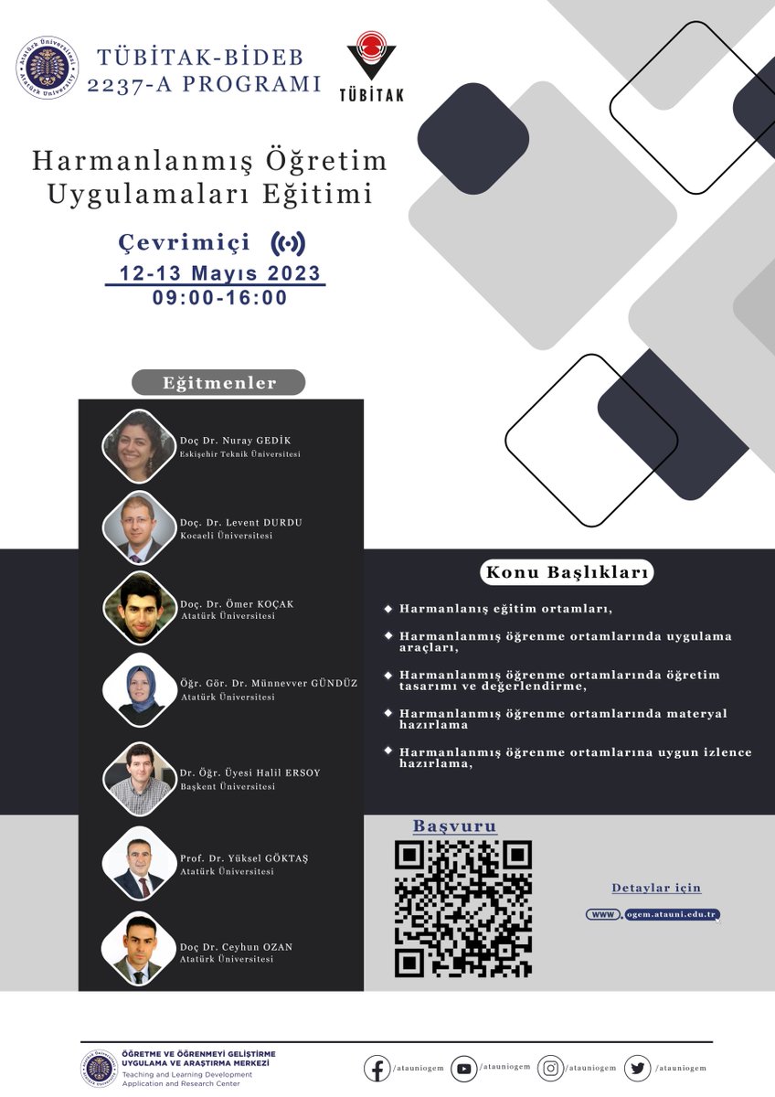 #TÜBİTAK 2237/A Programı çerçevesinde #Harmanlanmış #Öğretim Uygulamaları Etkinliğimizi 12-13 Mayıs 2023 tarihlerinde #çevrimiçi olarak düzenleyeceğiz: 

Bilgi ve kayıt için:  
ogem.atauni.edu.tr/2237a-hou-3

Katkıları için teşekkürler:
<a href="/Tubitak/">TÜBİTAK</a>
<a href="/ProfHasanMandal/">Prof. Dr. Hasan Mandal</a>
<a href="/OFUrsavas/">Ömer Faruk Ursavaş</a>
<a href="/atauni1957/">Atatürk Üniversitesi</a>