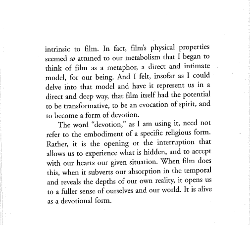 "영화의 물리적 특성은 우리 몸에 너무 잘 맞는 것 같아서 나는 영화를 우리 존재에 직접적이고 친밀한 모델인 은유로 생각하기 시작했습니다."...