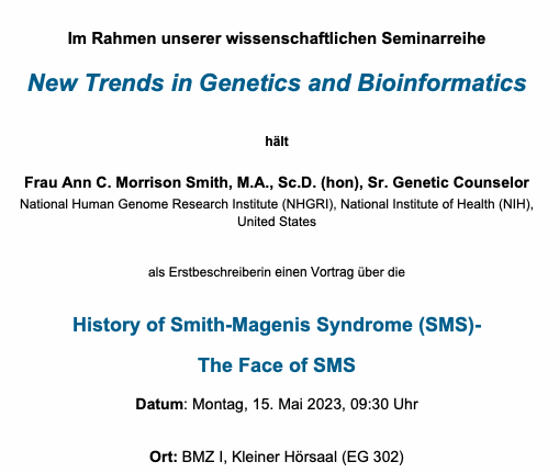 We are delighted to have Ann Smith visit us on Monday to share her story of discovering Smith-Magenis Syndrome. If you are interested, you can also join online: uni-bonn.zoom.us/j/61176449093?… Zoom-Meeting-ID:     611 7644 9093 Kenncode:       250906