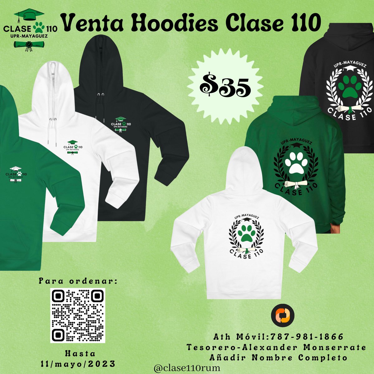 Clase 110 💚🎓
Hoy es el último día para ordenar hoodie y windbreaker !!!🚨🚨
Windbreaker: tinyurl.com/WindbreakerCla…
Hoodie: tinyurl.com/HoodiesClase110
