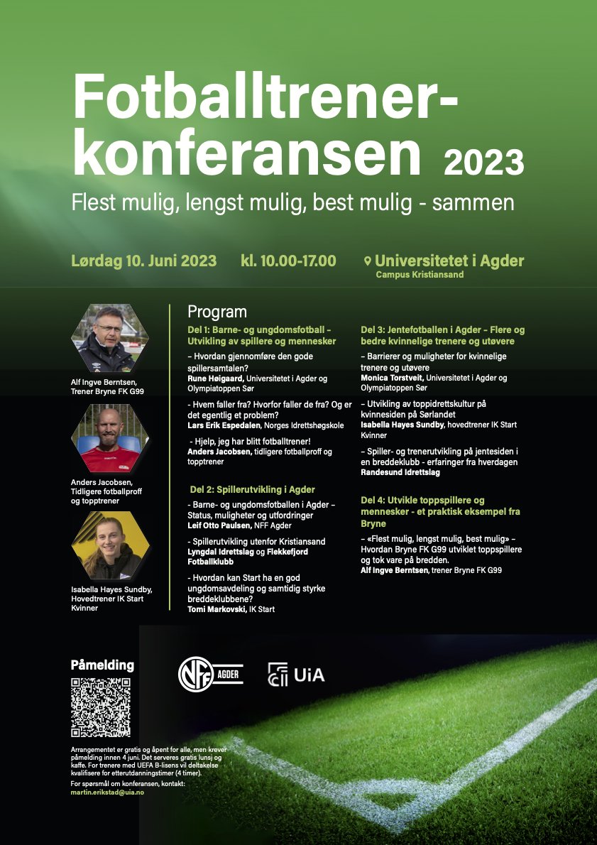 NFFAgder's tweet photo. Lørdag 10. juni arrangerer NFF Agder og UiA - Universitetet i Agder Fotballtrenerkonferansen 2023:. Dyktige foredragsholdere og aktuell tematikk ⚽️ 
Arrangementet er gratis og inkluderer lunsj, påmelding via QR-kode👇 https://t.co/T8ykQ9q4An