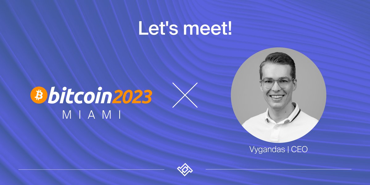 Fancy a meeting with our CEO @vygandas25? You're in luck - he'll be at the <a href="/TheBitcoinConf/">The Bitcoin Conference</a> on May 18-20. ✈

DM him if you want to chat. ✉