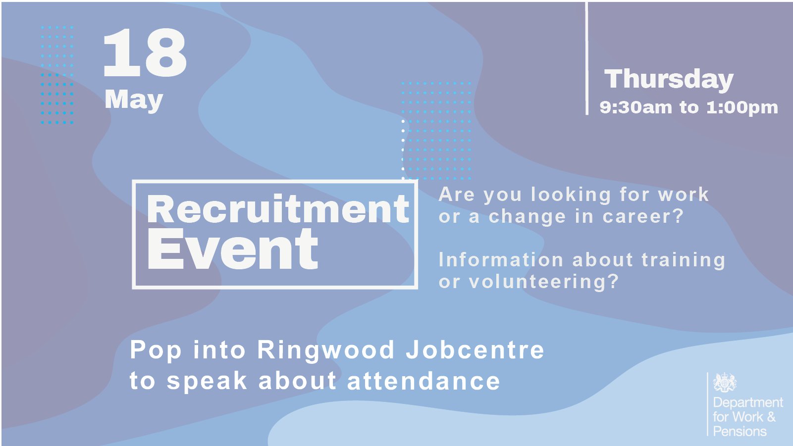 JCP in Dorset on Twitter "Thursday 18 May 9.30 1.00pm Ringwood Jobcentre are hosting a