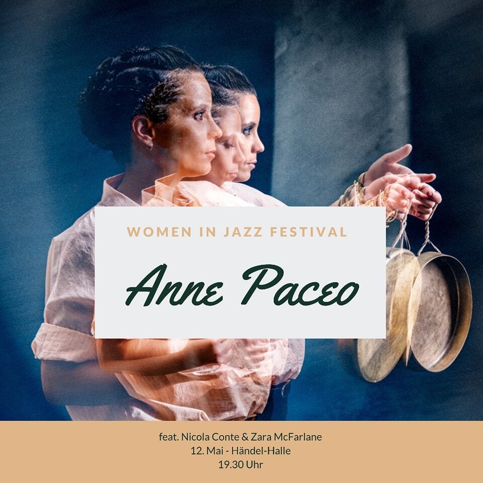 Das <a href="/womeninjazz/">Women in Jazz</a> Festival präsentiert am Freitag (12. Mai) die Drummerin und Komponistin @annepaceo um 19.30 Uhr in der Händel-Halle. Ihre Kombination von Jazz, Soul &amp; Folk erschaffen Klänge, die im Ohr nachhallen. Sehr empfehlenswert! Erstmals mit dabei sind <a href="/zaramcfarlane/">Zara McFarlane</a> …