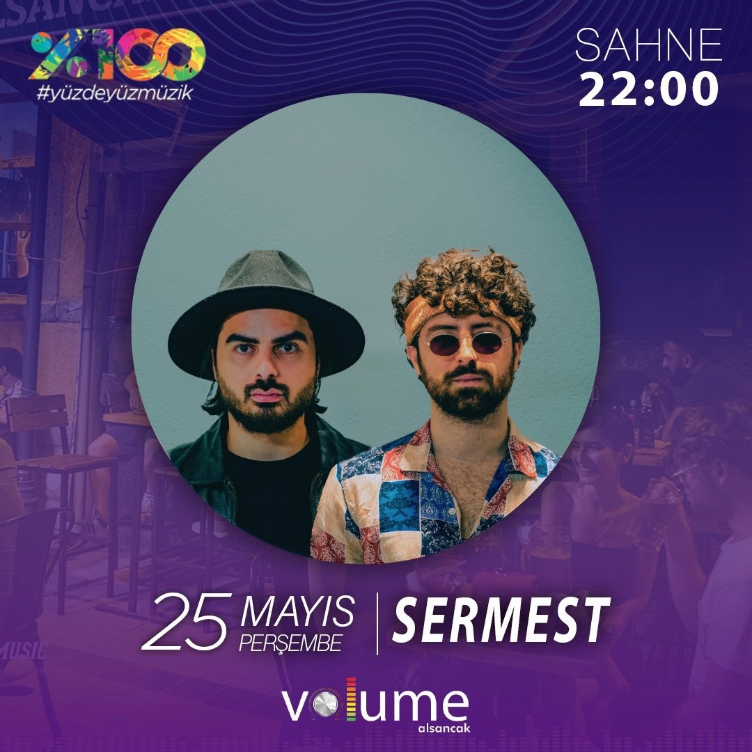 sermestofficial's tweet photo. 25 Mayıs Perşembe Gecesi Lansman Konserimiz için İzmir Volume Alsancak'tayız!

Biletler linkte... ⬇️

https://t.co/qzIb1d5e8C https://t.co/GTbAuXUbzk