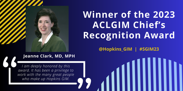 A HUGE congrats to John's Hopkin's GIM Division Director @jmclark_md! Dr. Clark has won the 2023 ACLGIM Chief's Recognition Award at #SGIM23.🎉 We are so proud and lucky to have her. @SocietyGIM | @HopkinsMedicine | @JohnsHopkins