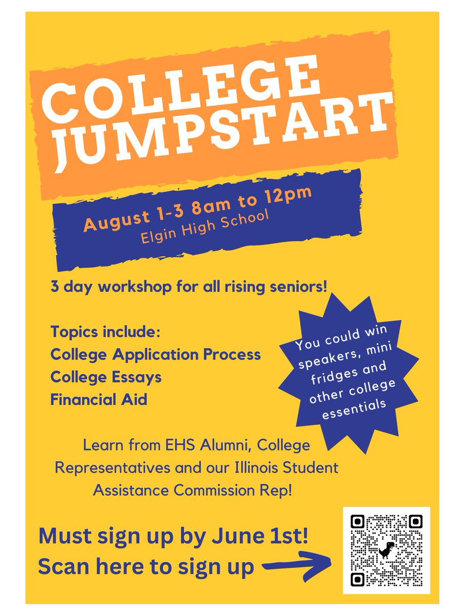 elginhighmaroon's tweet photo. Attention all juniors! Are you planning on applying to college in the fall? This 3 day workshop will cover the college application process, how to write college essays and all things financial aid. You must sign up by June 1st!
#elginhighschool #elginil #maroonstrong #maroonpride https://t.co/UPWv1EhwXZ