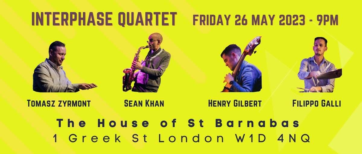 🎺🎷🎹26 May 9pm at the <a href="/HoStBarnabas/">House of St Barnabas</a> 
Enjoy some contemporary Jazz courtesy of the popular Interphase Quartet <a href="/InterphaseJazz/">Interphase Quartet London</a> who will present a vibrant acoustic setlist inspired by the famous works of Herbie Hancock
Details &amp; tickets: bit.ly/44TsEII