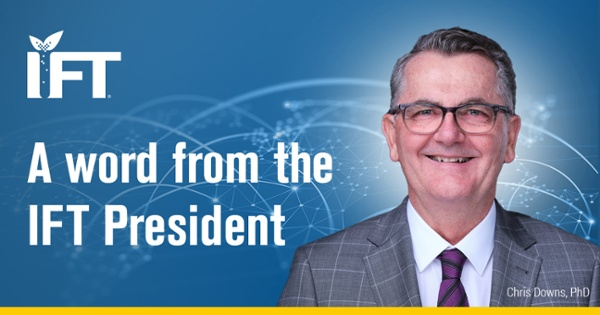 IFT's tweet photo. "We have much to learn and gain from each other, and the global food system will be better for it."
Hear IFT President Chris Downs and #IFTSA President Cameron Wicks' inspiring message on why students are the future of IFT in this month's #FoodTech: https://t.co/TJ9iyVRB4K https://t.co/MeHniFBoSN