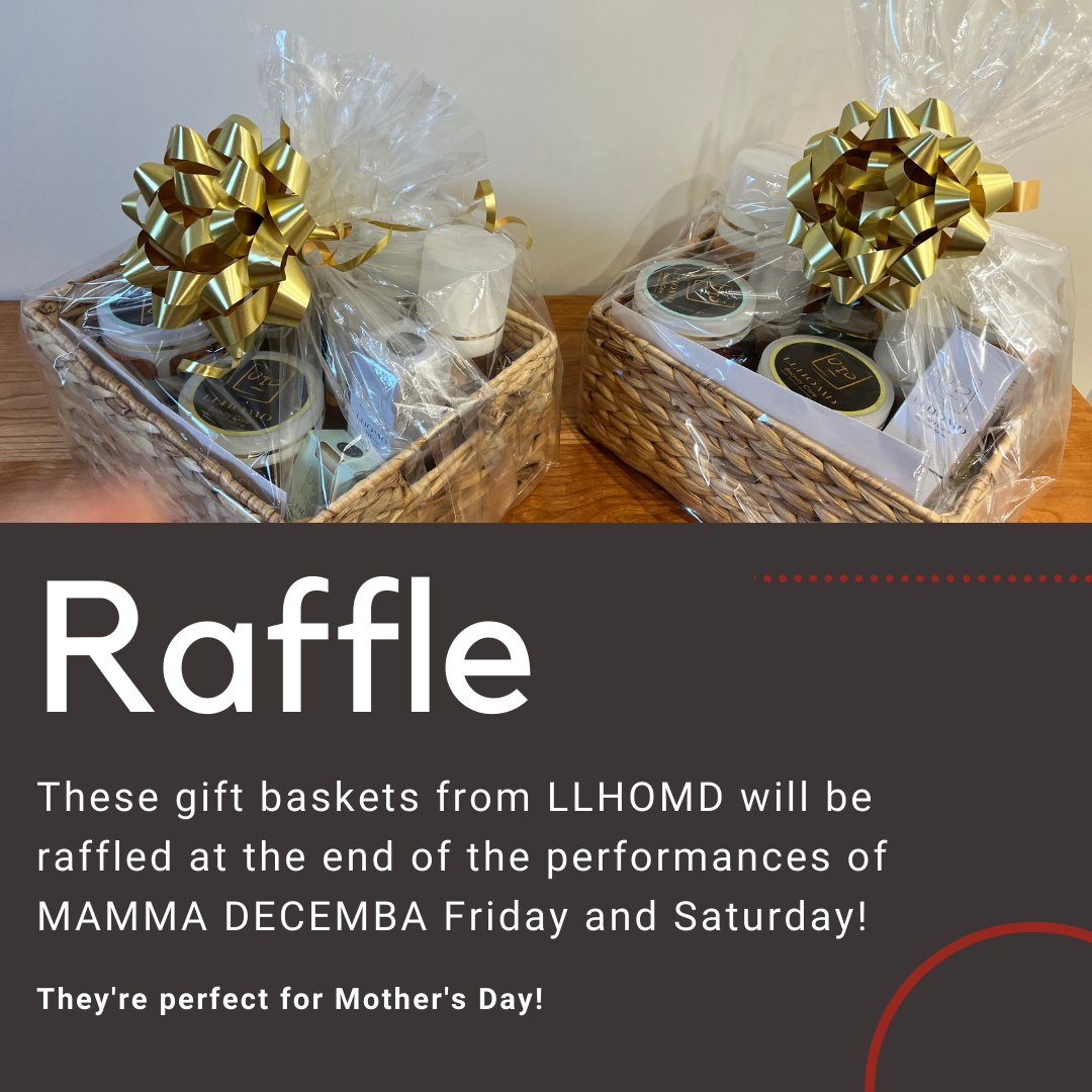 After the performances of MAMMA DECEMBA on Friday and Saturday, we will have a raffle! These two beautiful gift baskets from LLHOMD are the perfect Mother’s Day gift! The products are made from all natural ingredients and were created for women of color, but suitable for all.
