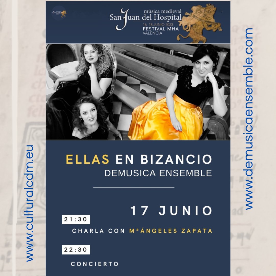 17/06/2023 #EllasEnBizancio - ciclo Música Medieval en San Juan del Hospital - Festival MHA, <a href="/FundacioCdM/">Fundació Cultural CdM</a>

👉 21.30, charla con nuestra directora Mª Ángeles Zapata / 22.30, concierto

🎟️ wegow.com/es-es/conciert… 

¡Os esperamos!

#DeMusicaEnsemble #compositoras #mujeresenlamúsica