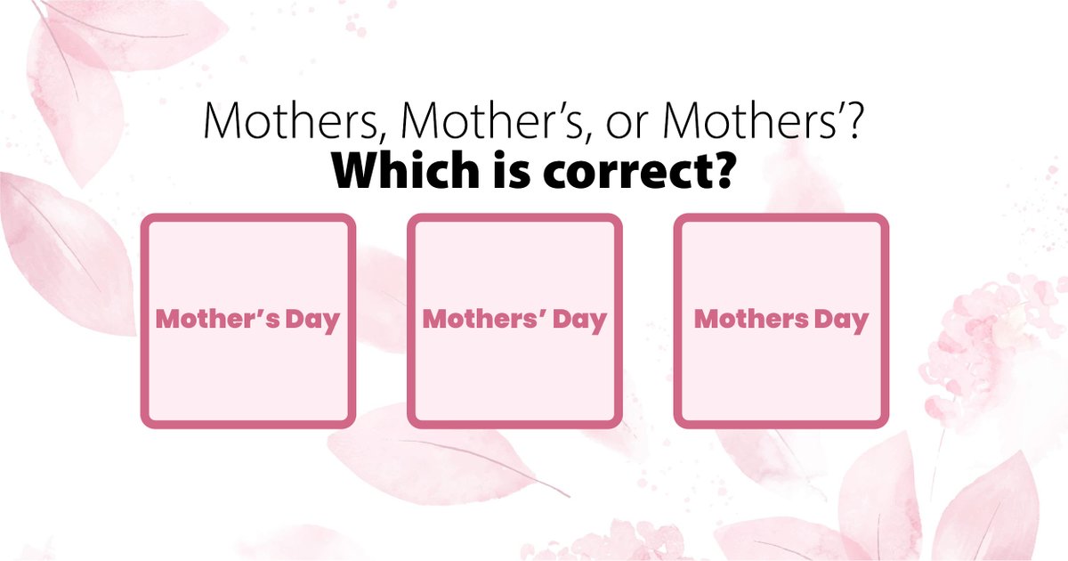 Mother's, Mothers', or Mothers: Where Does the Apostrophe Go on "Mother's Day"!? thevisualcommunicationguy.com/2023/05/11/mot…